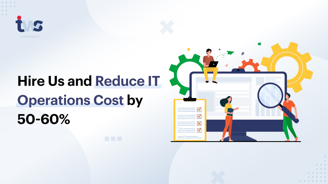 Reduce IT Operations Cost