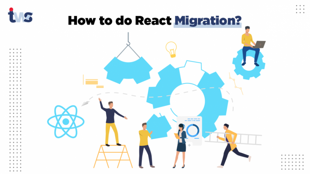 react migration